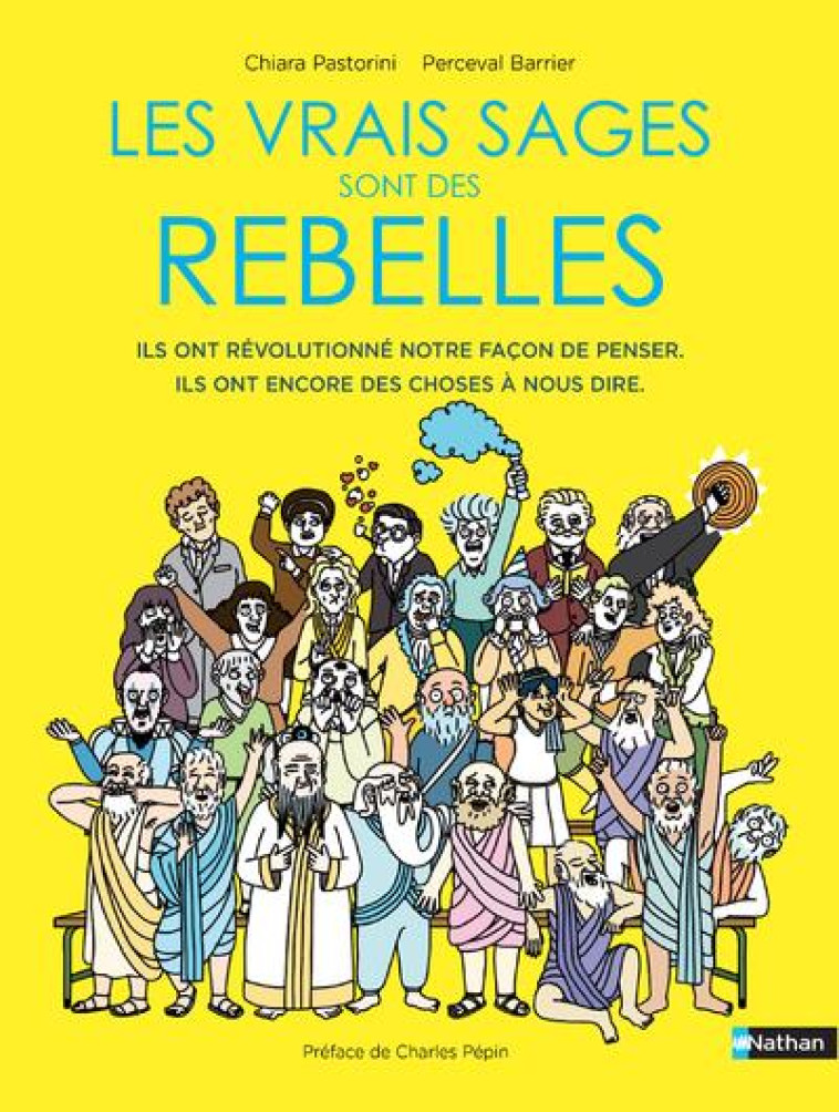 LES VRAIS SAGES SONT DES REBELLES - PASTORINI/BARRIER - CLE INTERNAT