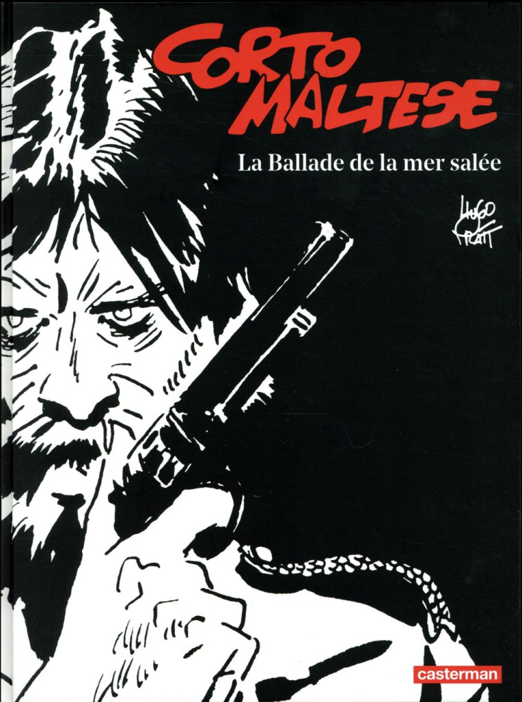 CORTO MALTESE - LA BALLADE DE LA MER SALEE - PRATT/ECO/GLOGOWSKI - Casterman