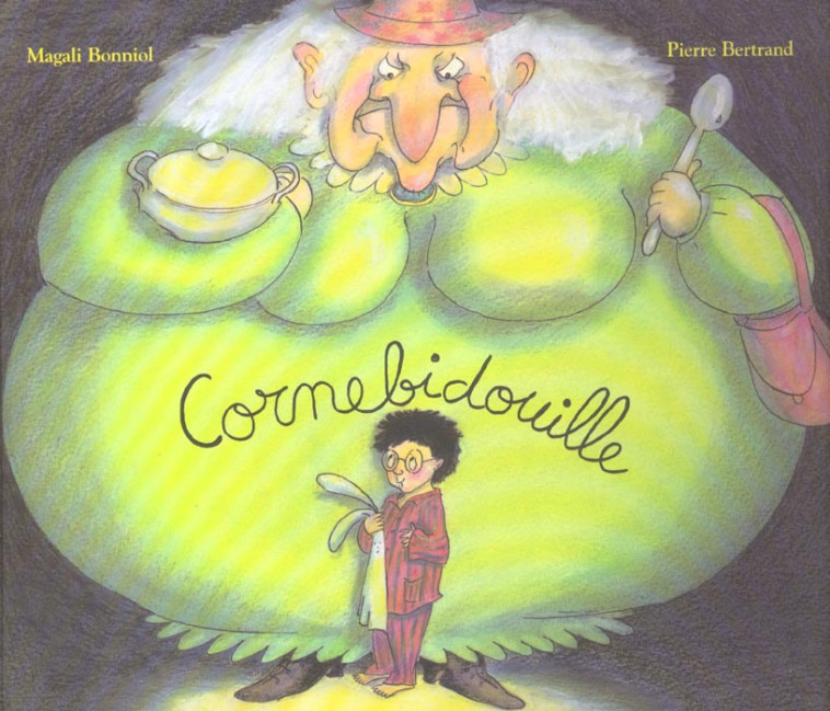 CORNEBIDOUILLE - BERTRAND/BONNIOL - EDL