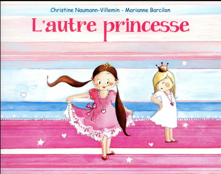 L-AUTRE PRINCESSE - NAUMANN-VILLEMIN - EDL