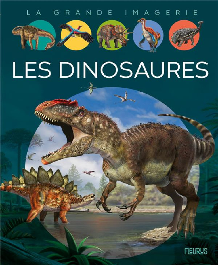 LES DINOSAURES - VANDEWIELE/TEMPESTA - FLEURUS