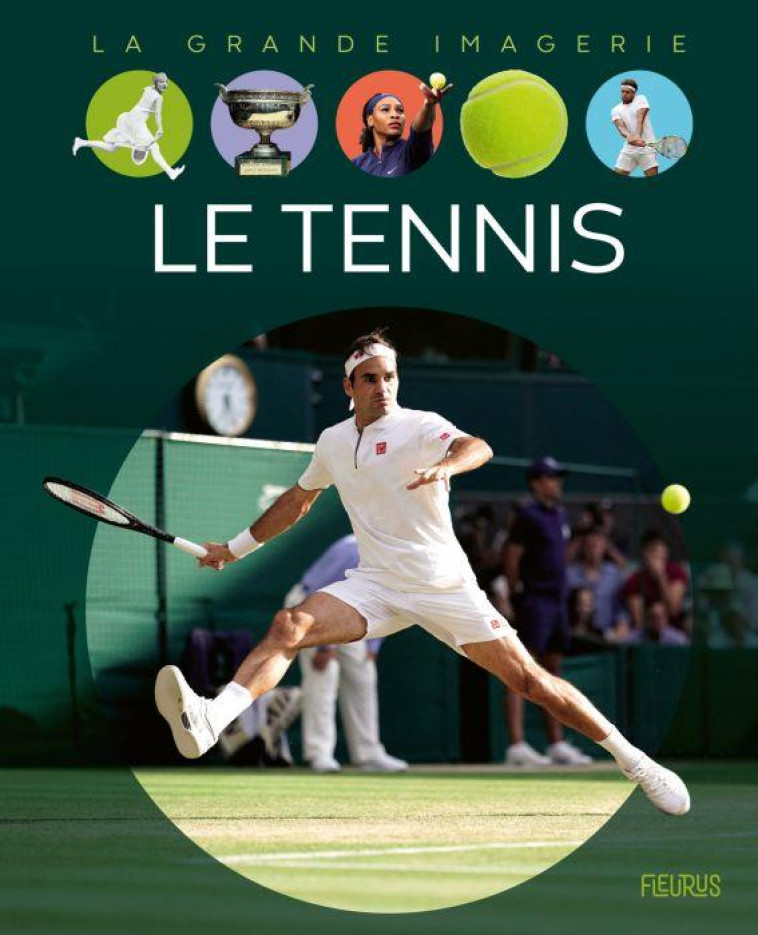 LE TENNIS - DERAIME SYLVIE - FLEURUS