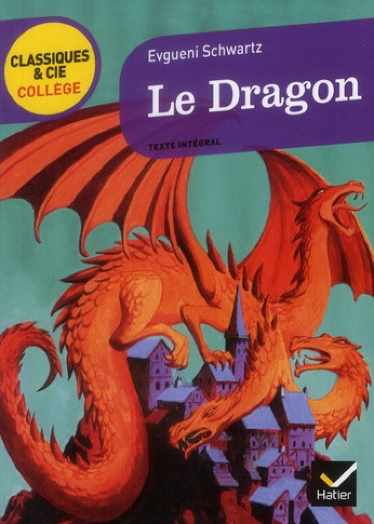 LE DRAGON - SCHWARTZ/LOUYEST - HATIER JEUNESSE