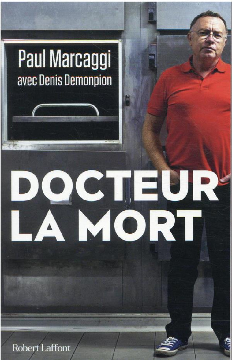 DOCTEUR LA MORT - DEMONPION/MARCAGGI - ROBERT LAFFONT