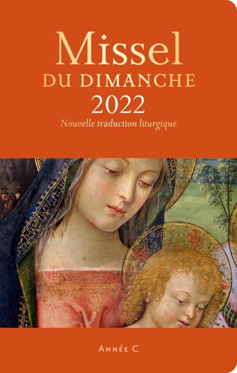 MISSEL DU DIMANCHE 2022 ET SON LIVRET VIVRE LA MESSE - XXX - BAYARD CULTURE