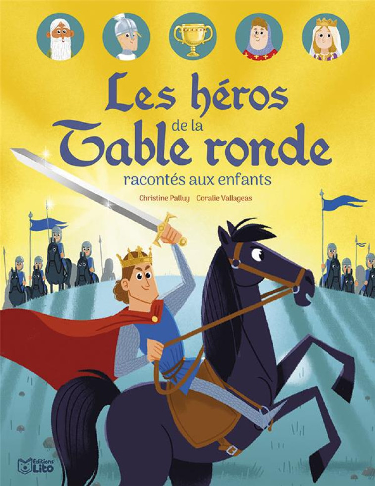 LIVRE LES HEROS DE LA TABLE RO - XXX - LITO