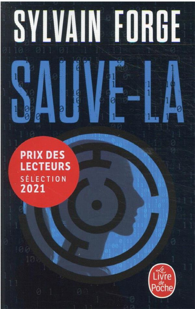 SAUVE-LA - FORGE SYLVAIN - LGF/Livre de Poche