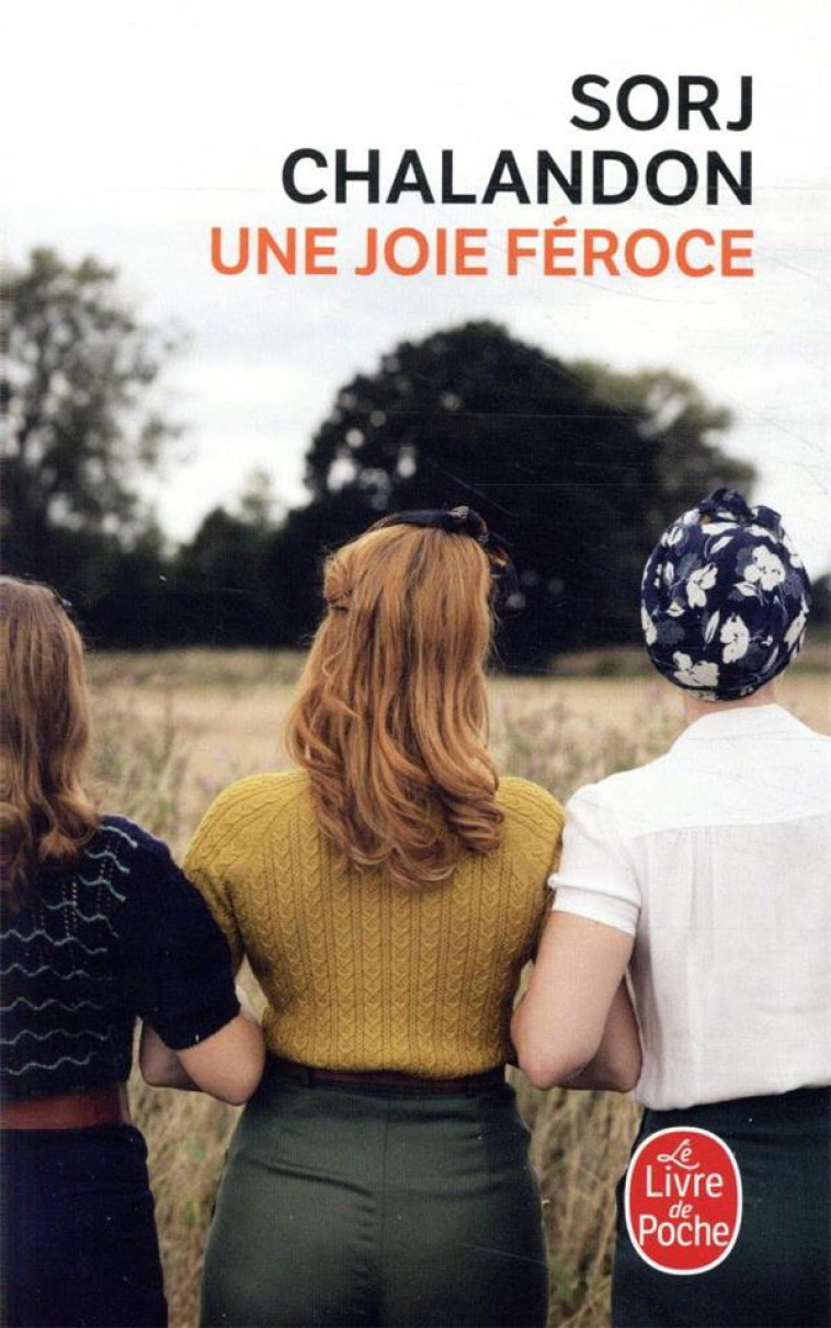 UNE JOIE FEROCE - CHALANDON SORJ - LGF/Livre de Poche
