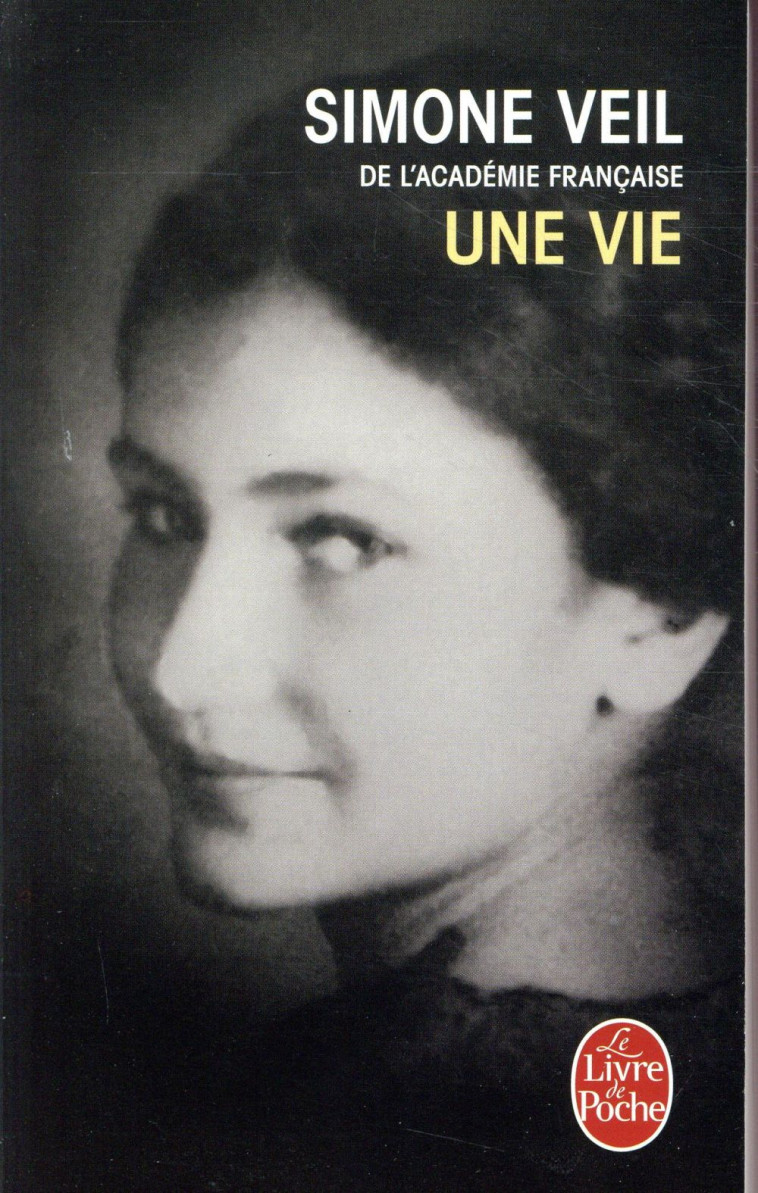 UNE VIE - VEIL SIMONE - LGF/Livre de Poche