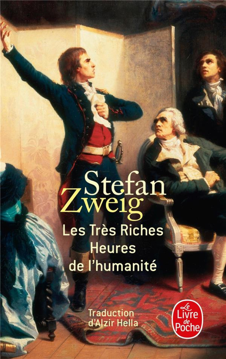 TRES RICHES HEURES DE L-HUMANITE - ZWEIG STEFAN - LGF/Livre de Poche