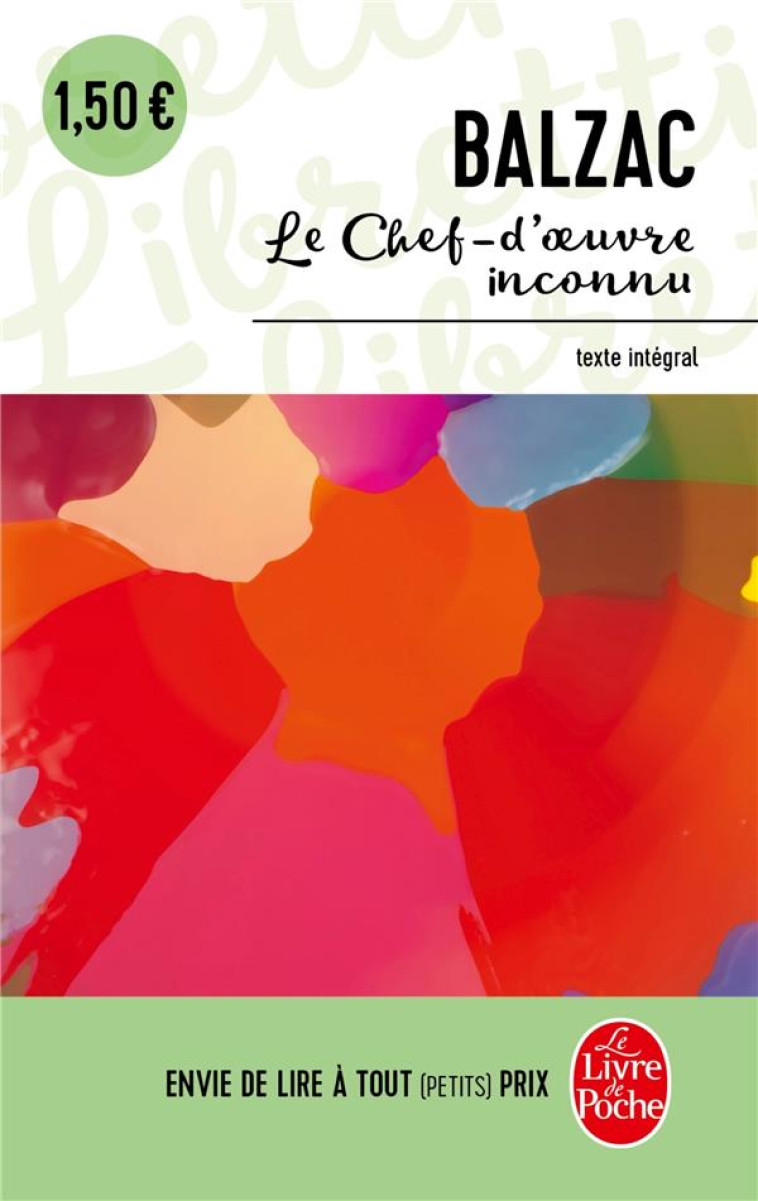 LE CHEF-D-OEUVRE INCONNU - BALZAC HONORE - LGF/Livre de Poche