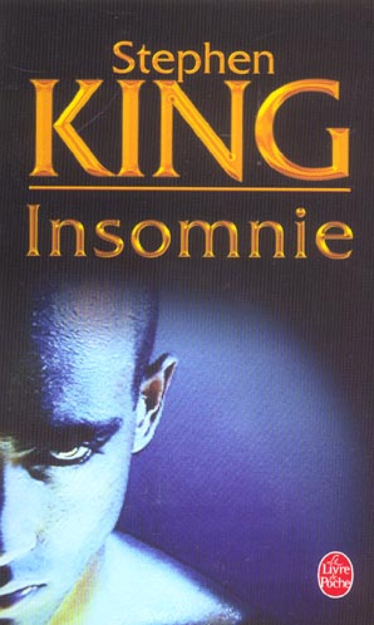 INSOMNIE - KING STEPHEN - LGF/Livre de Poche