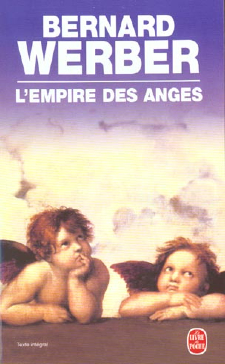 L-EMPIRE DES ANGES - WERBER BERNARD - LGF/Livre de Poche