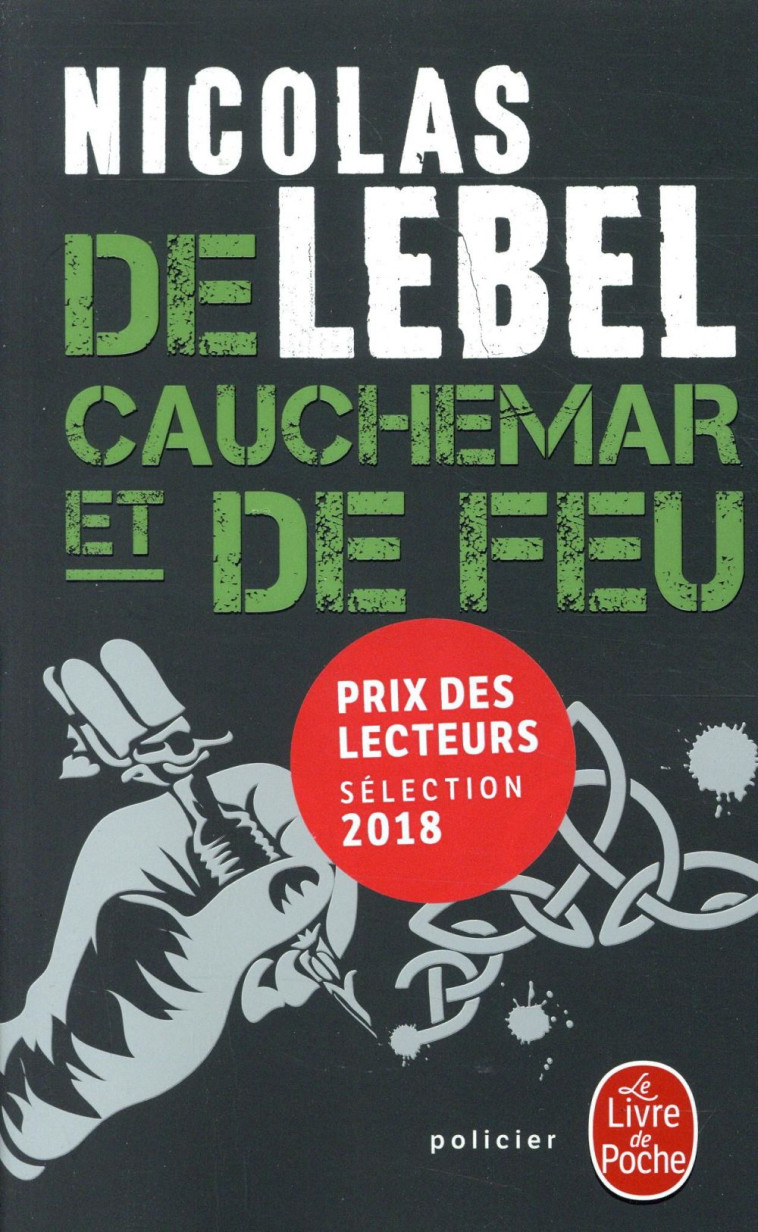 DE CAUCHEMAR ET DE FEU - LEBEL NICOLAS - NC