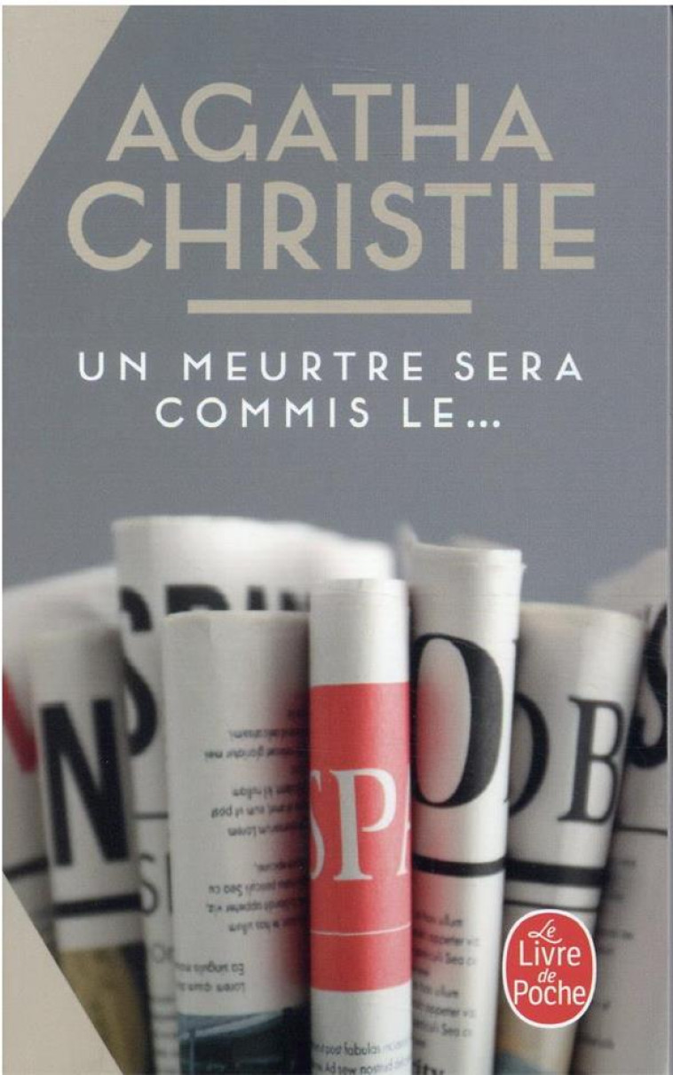 UN MEURTRE SERA COMMIS LE... (NOUVELLE TRADUCTION REVISEE) - CHRISTIE AGATHA - LGF/Livre de Poche