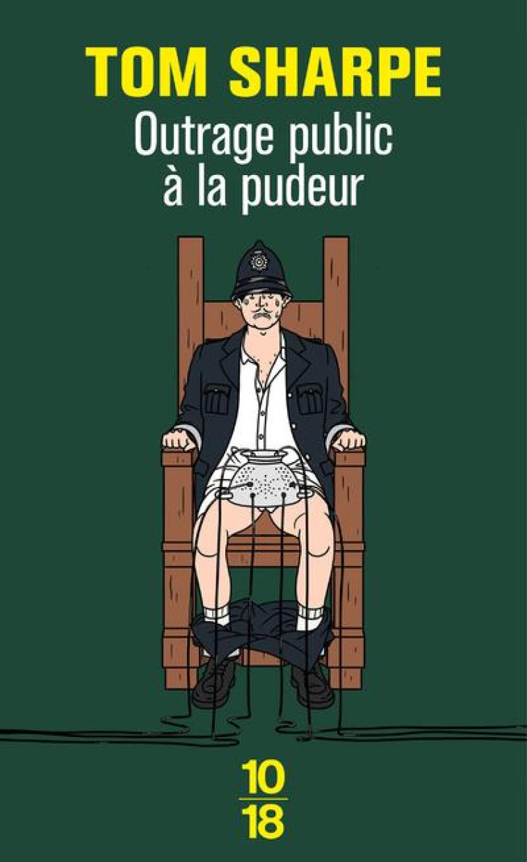 OUTRAGE PUBLIC A LA PUDEUR - SHARPE TOM - 10 X 18