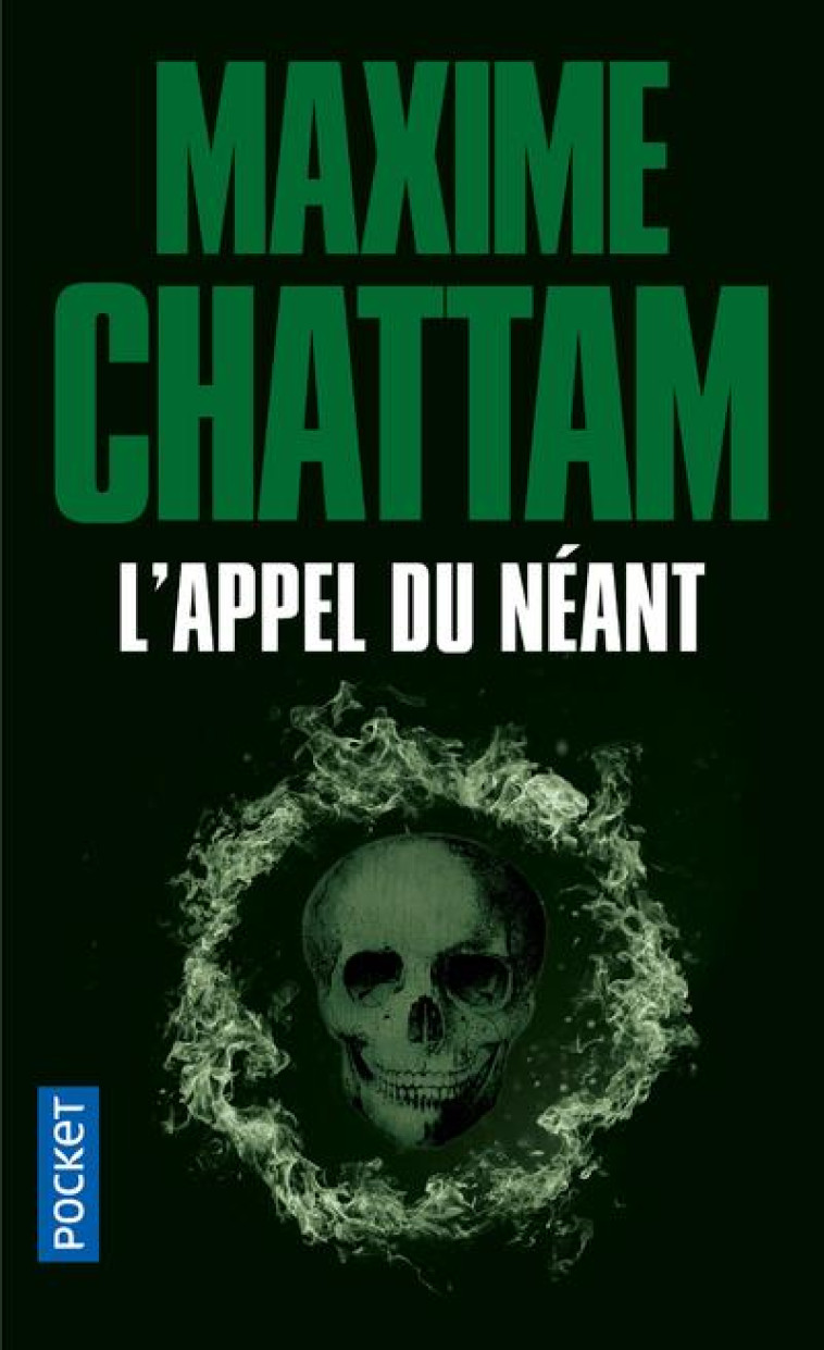 L-APPEL DU NEANT - CHATTAM MAXIME - POCKET