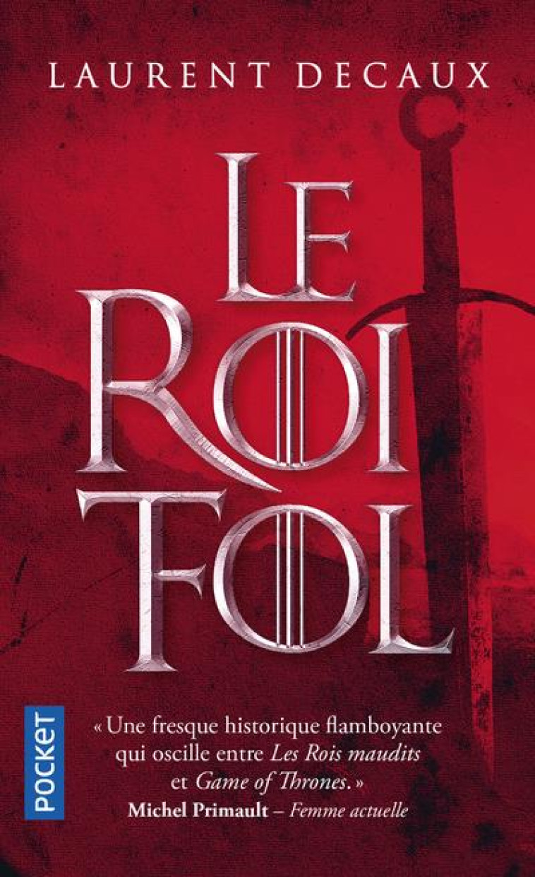 LE ROI FOL - DECAUX LAURENT - POCKET