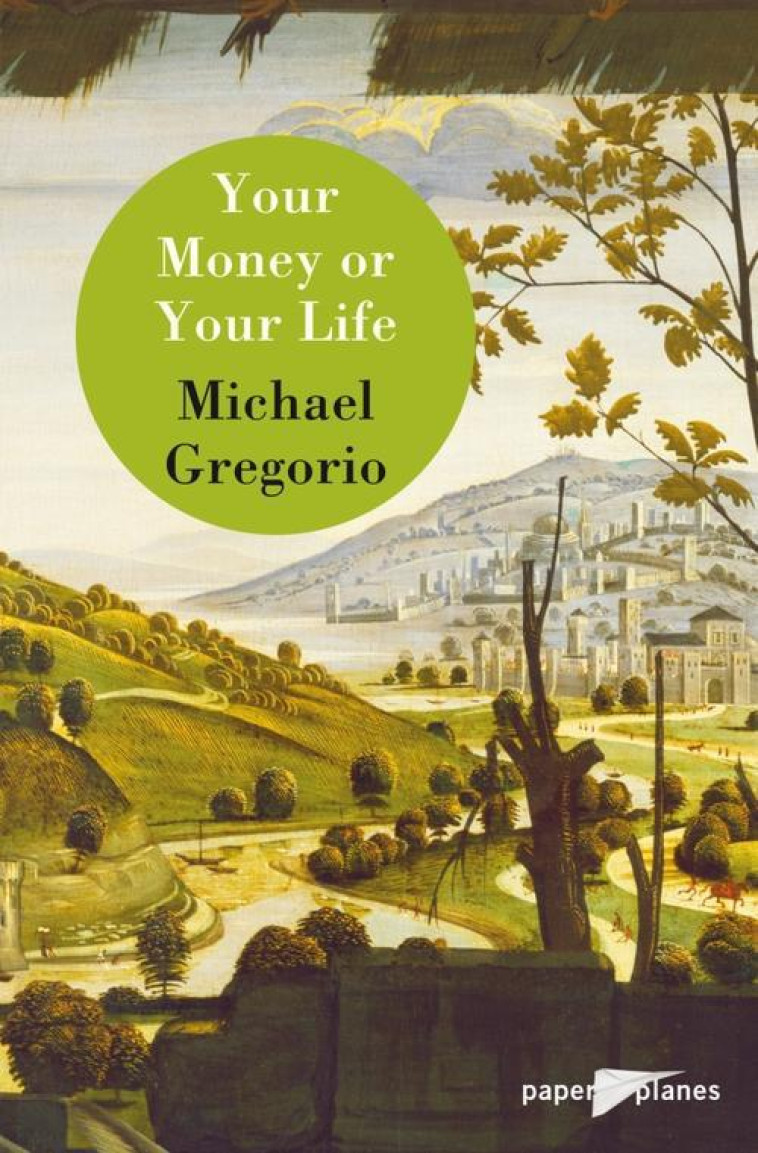 YOUR MONEY OR YOUR LIFE - LIVRE + MP3 - GREGORIO MICHAEL - Didier