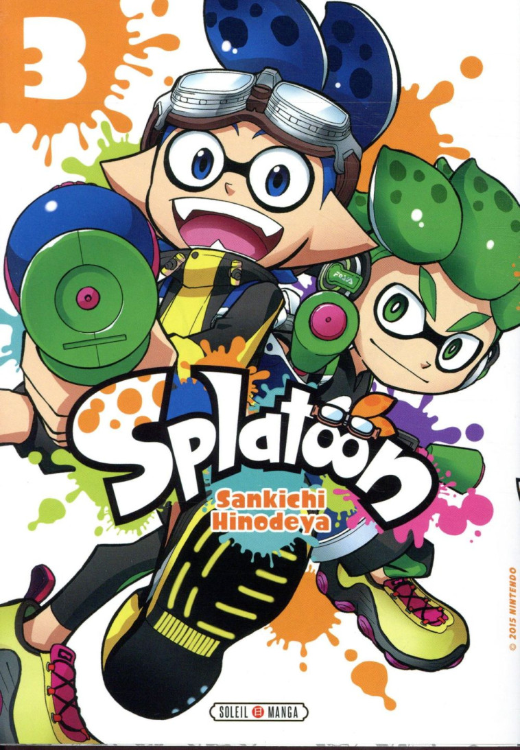 SPLATOON T03 - DUTTO/BEKAERT - Soleil Productions