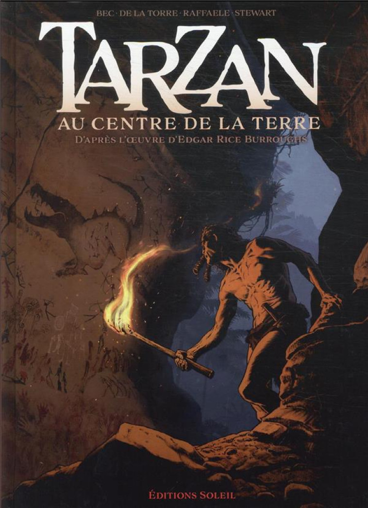 TARZAN T02 - AU CENTRE DE LA TERRE - BEC/RAFFAELE - NC