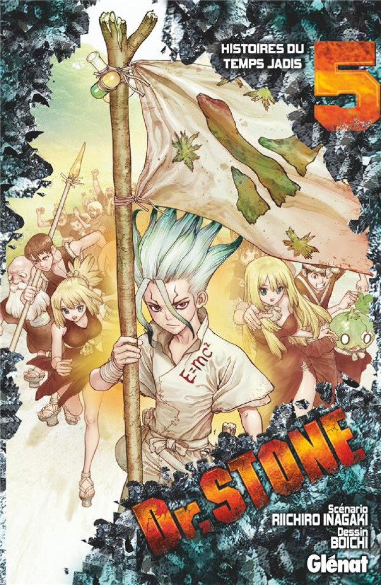 DR. STONE - TOME 05 - HISTOIRES DU TEMPS JADIS - INAGAKI/BOICHI - GLENAT