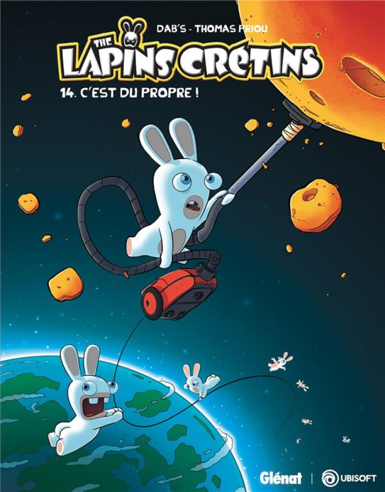 THE LAPINS CRETINS - TOME 14 - C-EST DU PROPRE ! - DAB-S/PRIOU - GLENAT