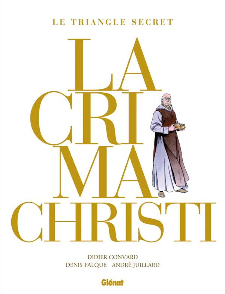 LACRIMA CHRISTI - INTEGRALE 2021 - CONVARD/FALQUE - GLENAT