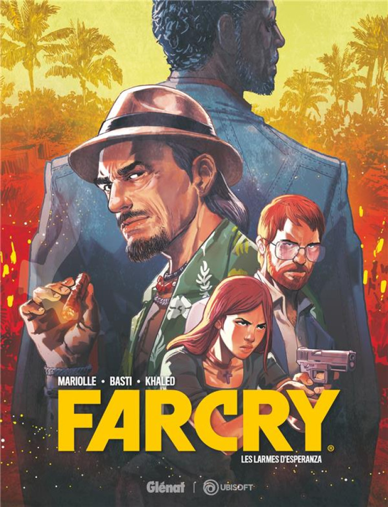 FAR CRY - LES LARMES D-ESPERANZA - MARIOLLE/KHALED - GLENAT