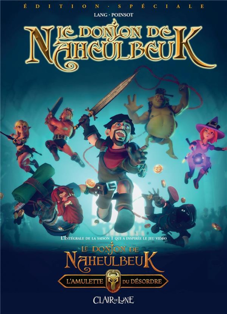 LE DONJON DE NAHEULBEUK EDITION SPECIALE JEU VIDEO - LANG/POINSOT - CLAIR DE LUNE