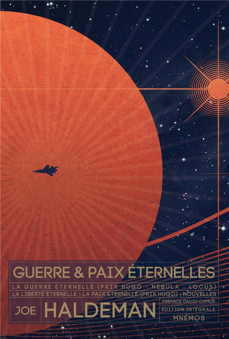 GUERRE ET PAIX ETERNELLES - HALDEMAN JOE - MNEMOS