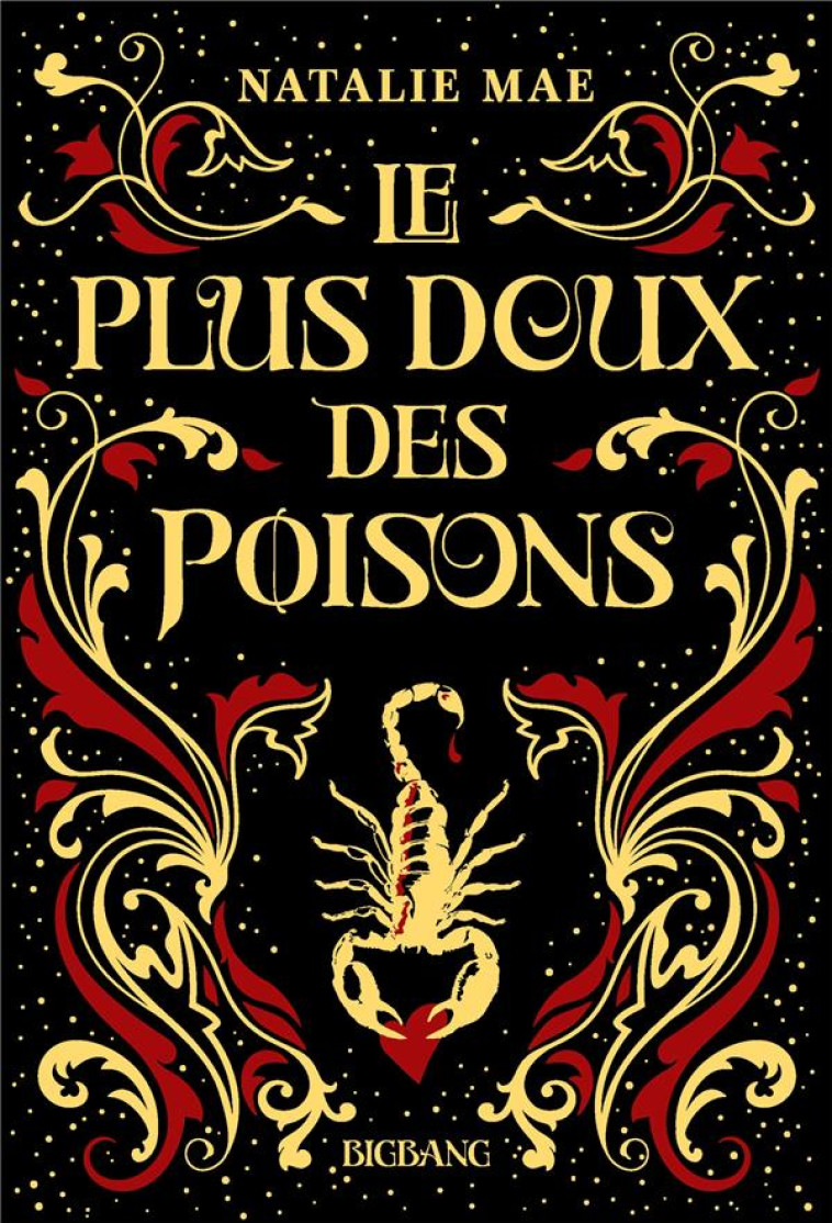 LE PLUS DOUX DES POISONS, T1 : LE PLUS DOUX DES POISONS - MAE NATALIE - CASTELMORE