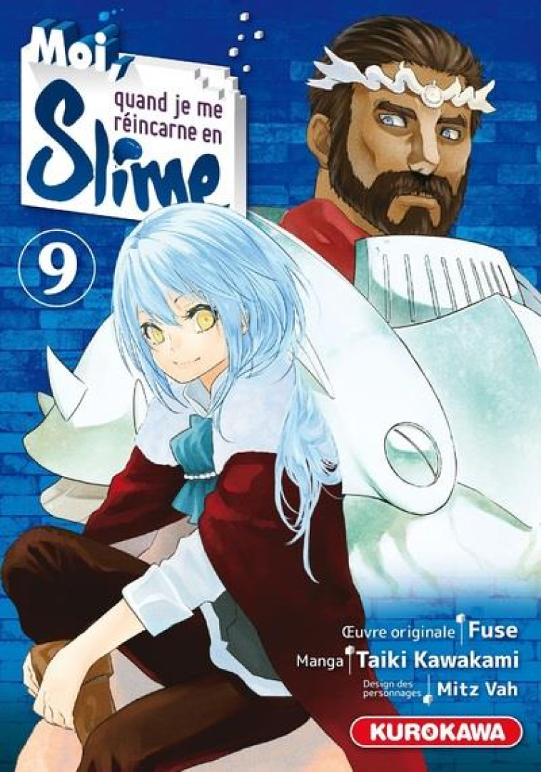 MOI QUAND JE ME REINCARNE EN SLIME - MOI, QUAND JE ME REINCARNE EN SLIME - TOME 9 - VOL09 - FUSE/KAWAKAMI - KUROKAWA