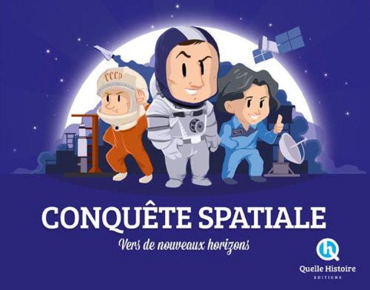 CONQUETE SPATIALE - CLEMENTINE V. BARON - Quelle histoire