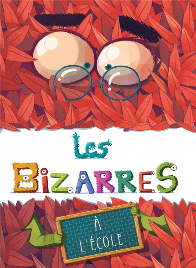 LES BIZARRES A L-ECOLE - TARTINE/RUBLON - PERE FOUETTARD