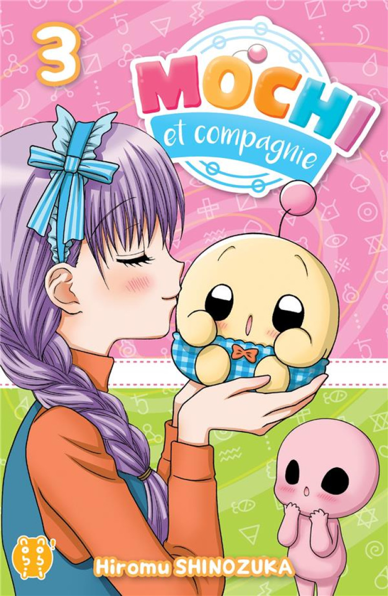 MOCHI ET COMPAGNIE T03 - SHINOZUKA HIROMU - NOBI NOBI