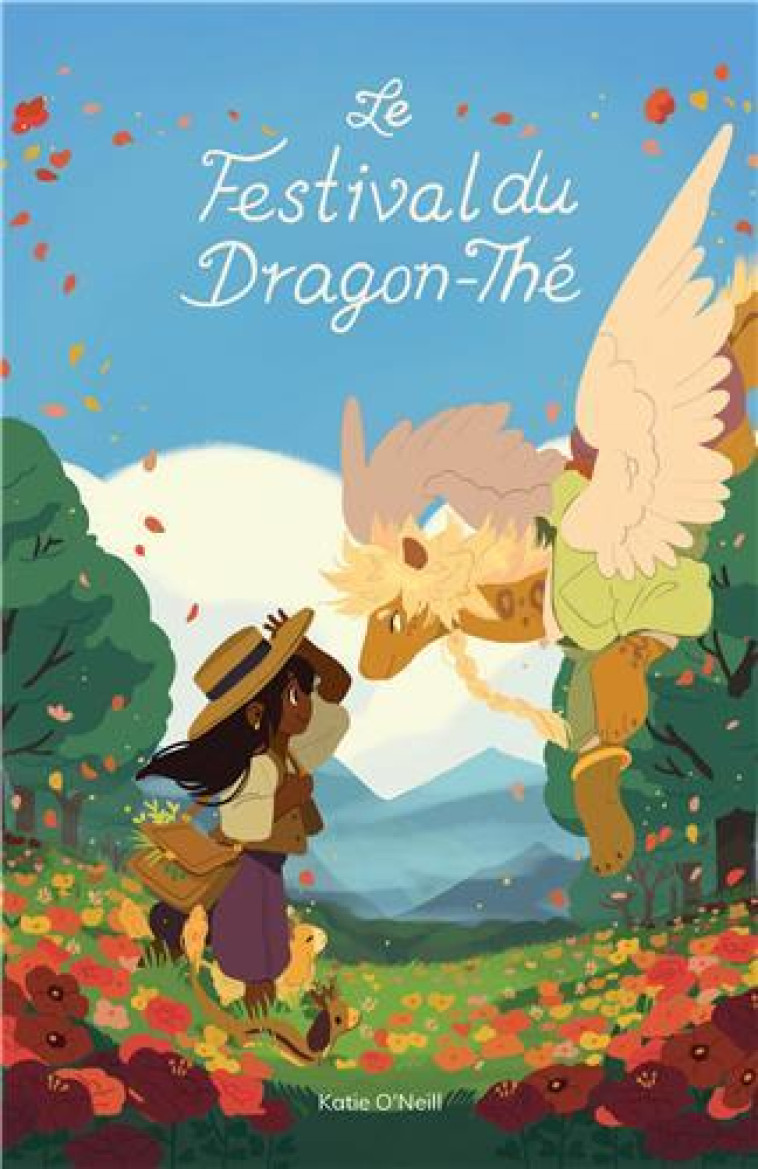 LE FESTIVAL DU DRAGON-THE - O-NEILL KATIE - BLISS COMICS