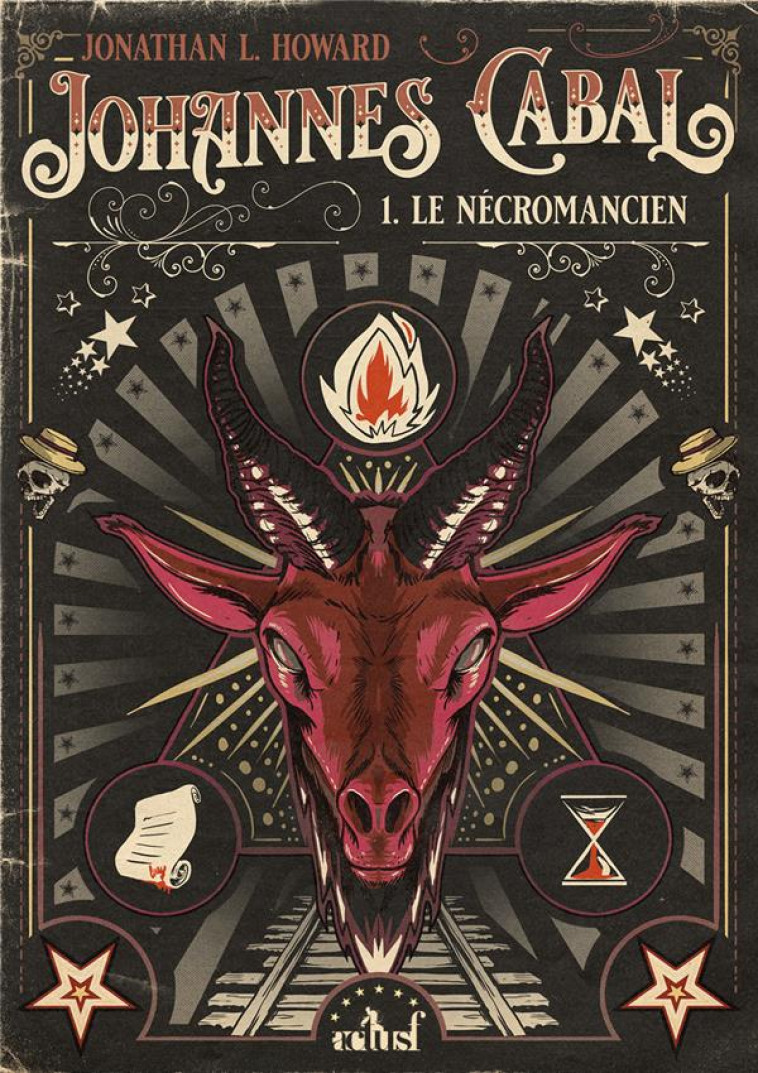 JOHANNES CABAL, LE NECROMANCIEN - HOWARD JONATHAN L. - BADASS