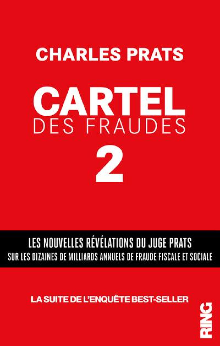 CARTEL DES FRAUDES - TOME 2 - VOL02 - PRATS CHARLES - RING