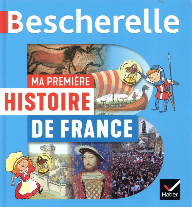 MA PREMIERE HISTOIRE DE FRANCE - IVERNEL/AUDOUIN - HATIER SCOLAIRE