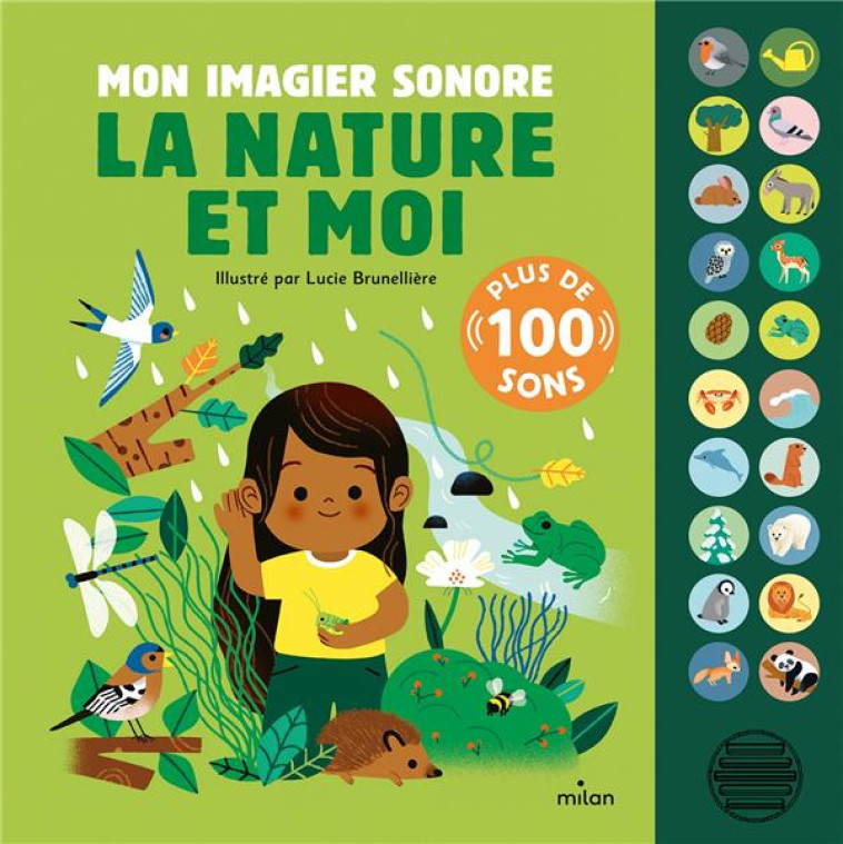 MON IMAGIER SONORE - LA NATURE ET MOI - BRUNELLIERE LUCIE - MILAN