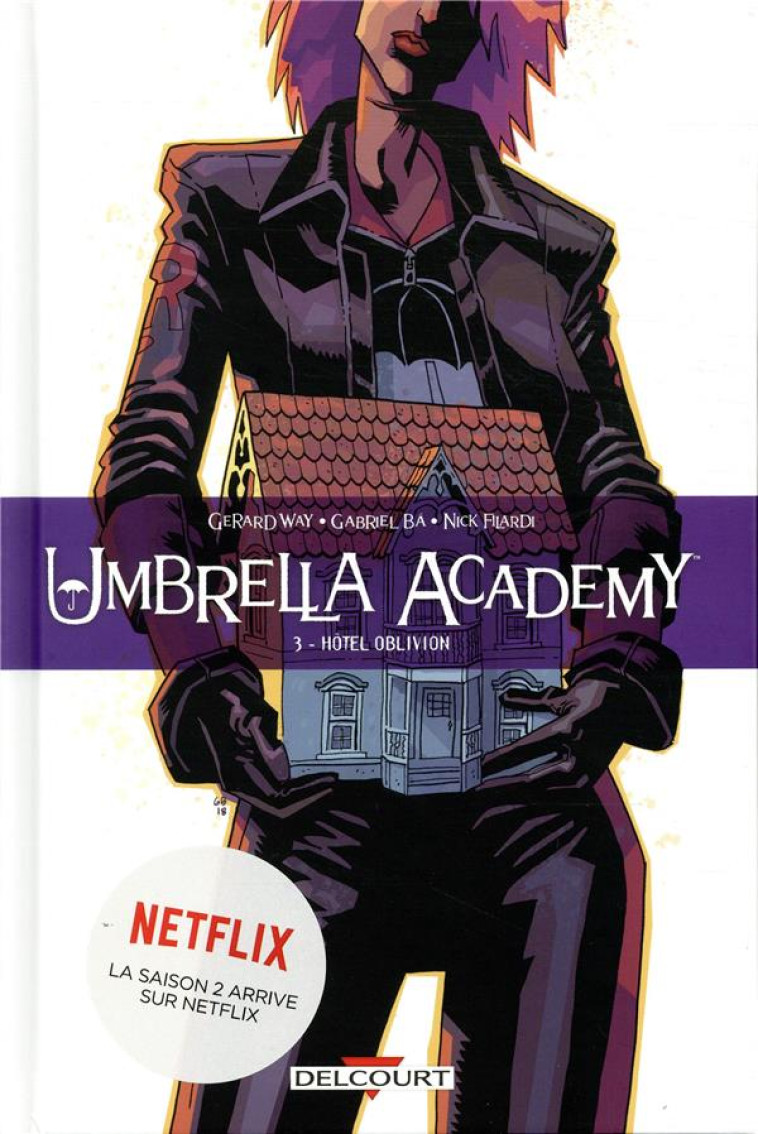 UMBRELLA ACADEMY T03 - HOTEL OBLIVION - MOON/WAY/STEWART - DELCOURT