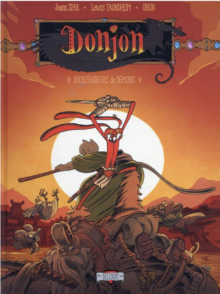 DONJON CREPUSCULE T112 - POURFENDEURS DE DEMONS - SFAR/TRONDHEIM/OBION - DELCOURT