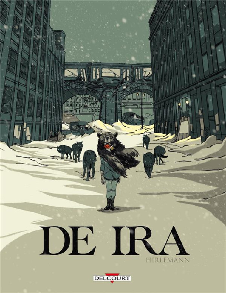 DE IRA - ONE-SHOT - DE IRA - HIRLEMANN STEPHANE - DELCOURT