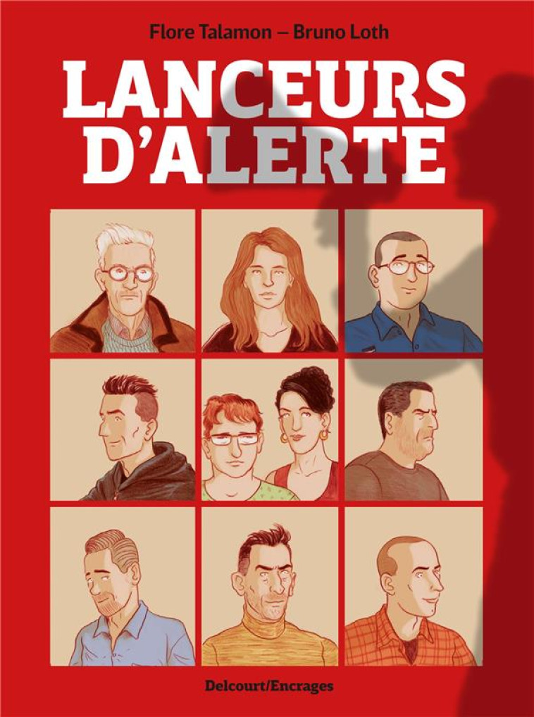 LANCEURS D-ALERTE - ONE-SHOT - LANCEURS D-ALERTE - LOTH/TALAMON - DELCOURT