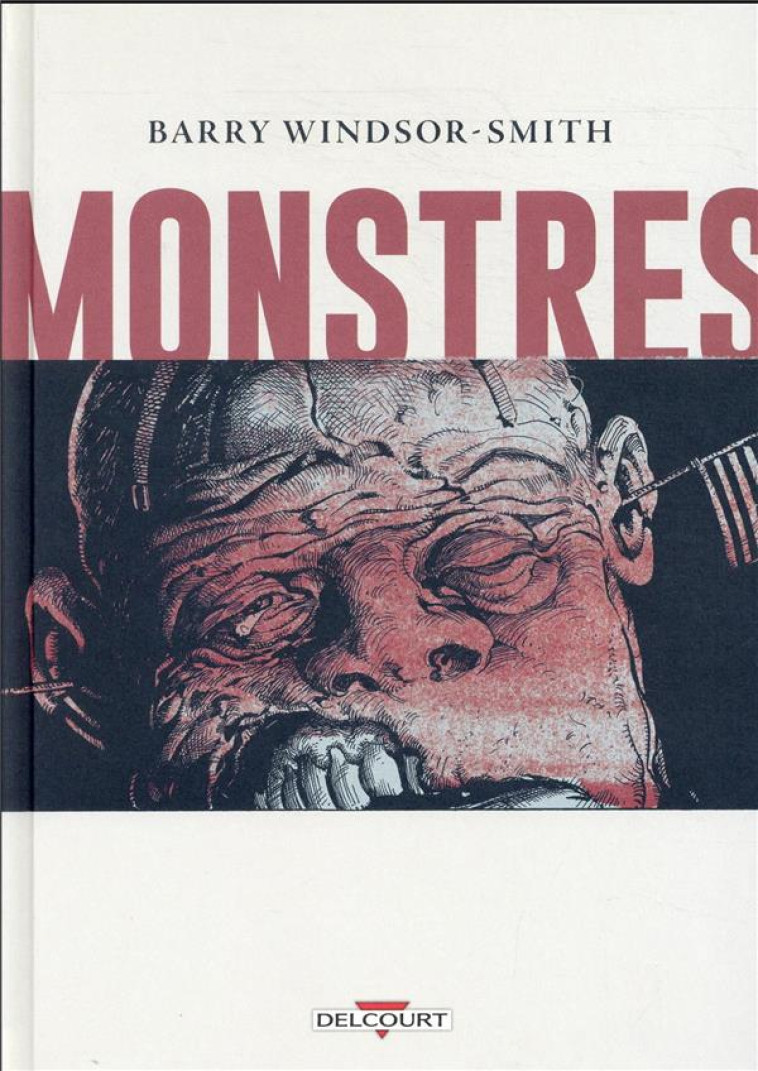 MONSTRES - ONE-SHOT - MONSTRES - WINDSOR SMITH BARRY - DELCOURT