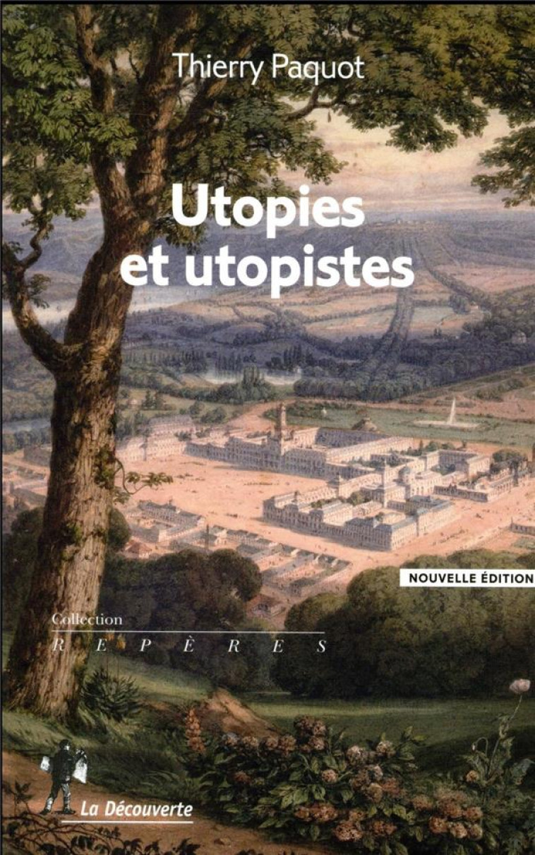 UTOPIES ET UTOPISTES - PAQUOT THIERRY - LA DECOUVERTE