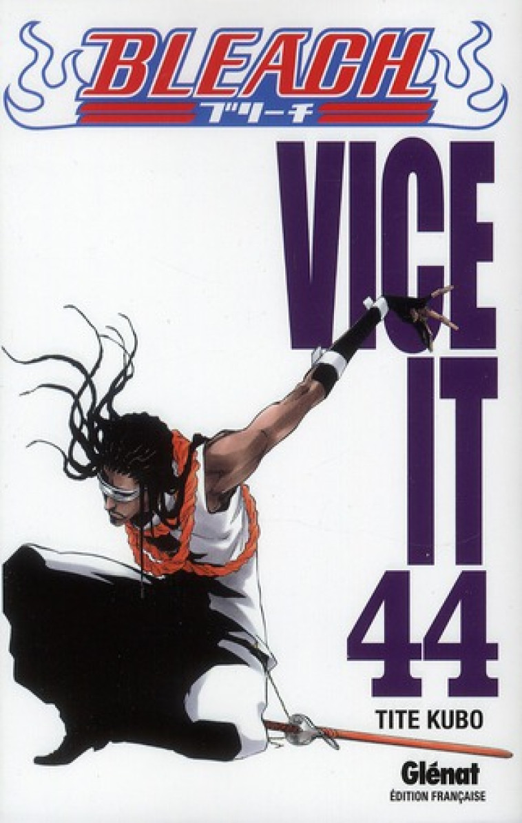 BLEACH - TOME 44 - VICE IT - KUBO TITE - Glénat