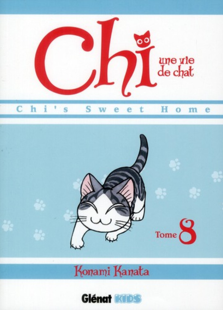 CHI UNE VIE DE CHAT T08 - KANATA KONAMI - Glénat