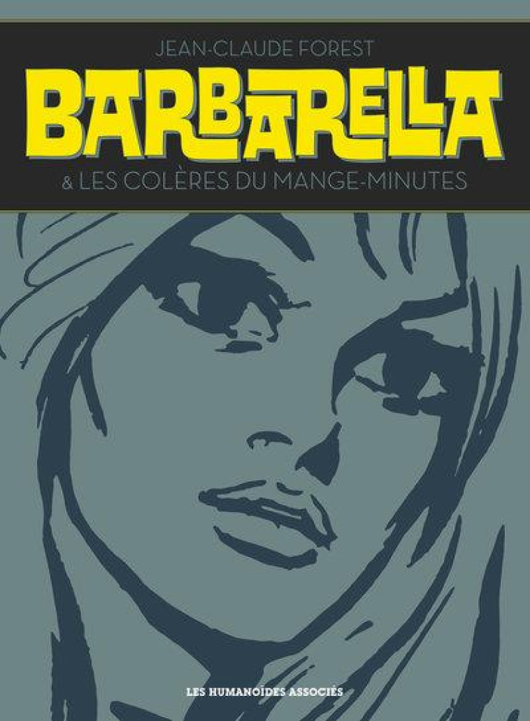 BARBARELLA - INTEGRALE - FOREST JEAN-CLAUDE - CASTERMAN